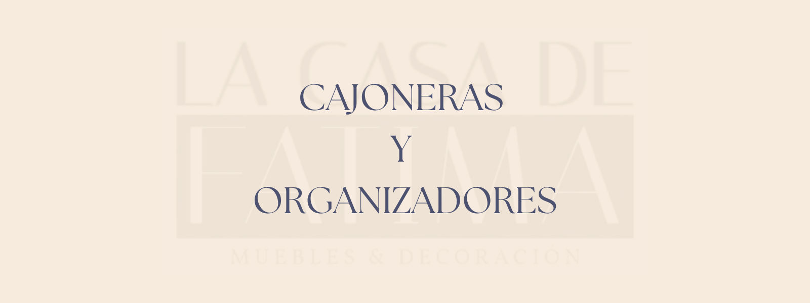 Cajoneras & Organizadores